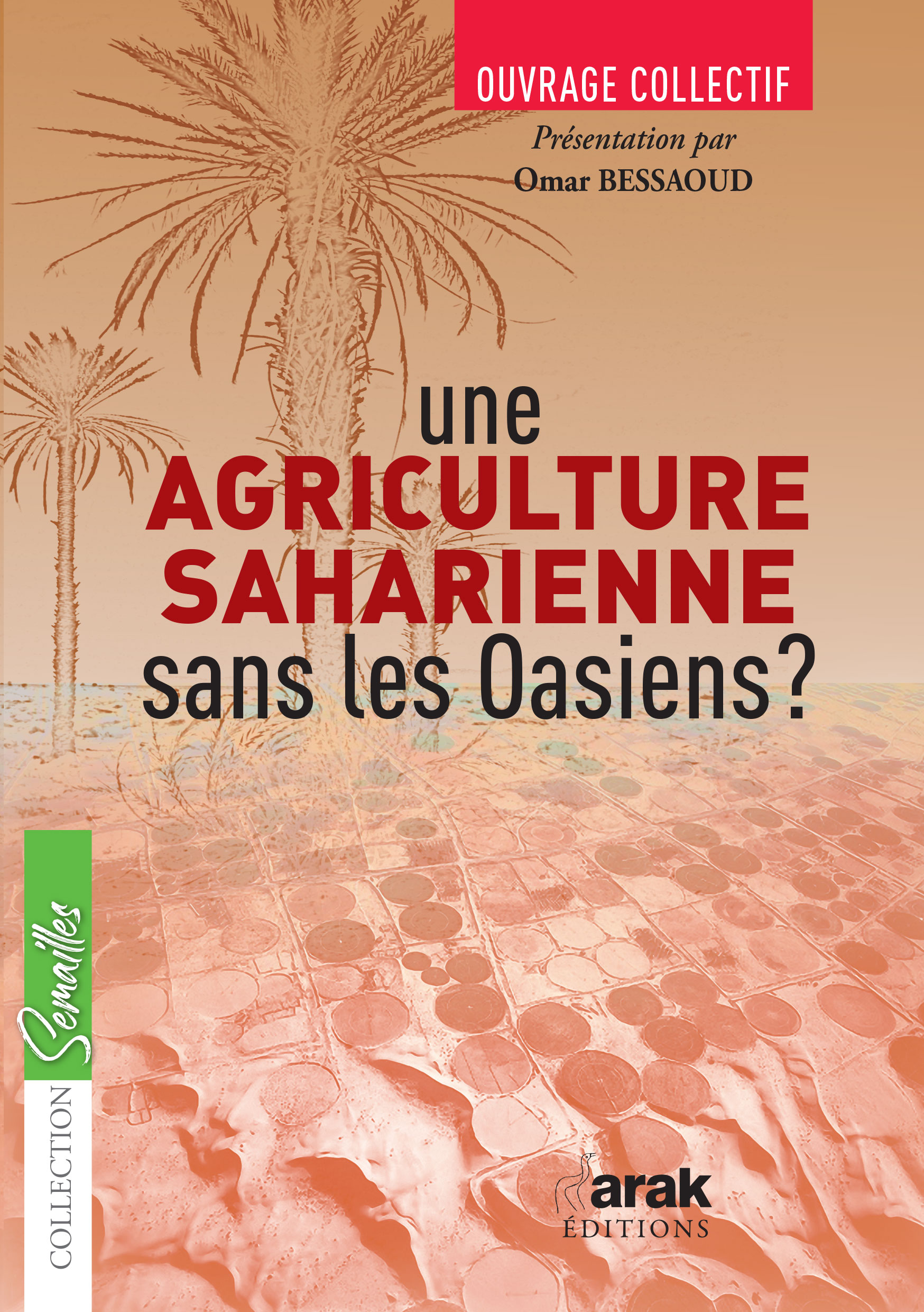 Parution d’un ouvrage sur l’agriculture saharienne
